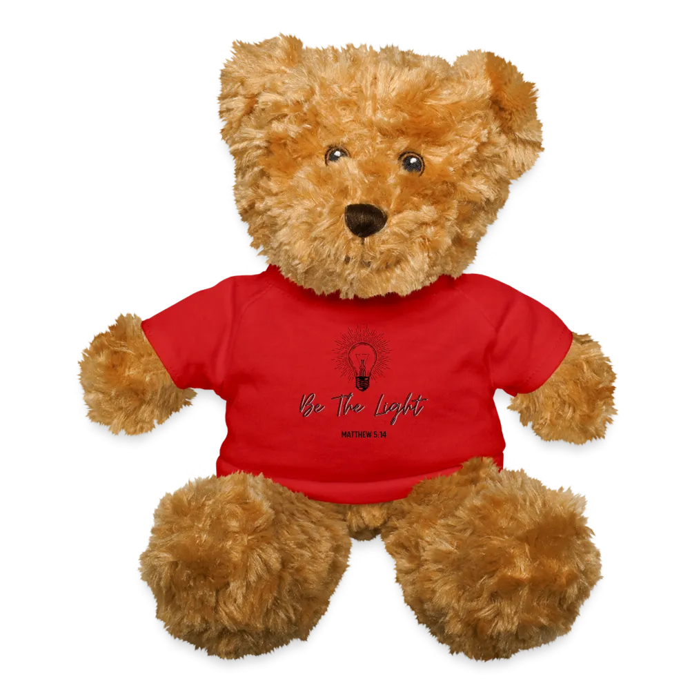 Be The Light Teddy Bear