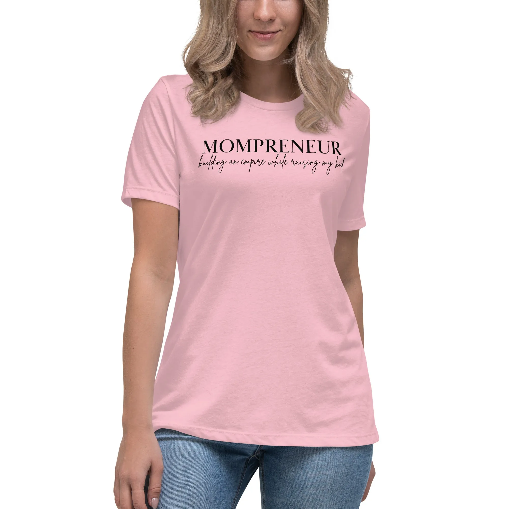 Mompreneur w/Kid Relaxed T-Shirt