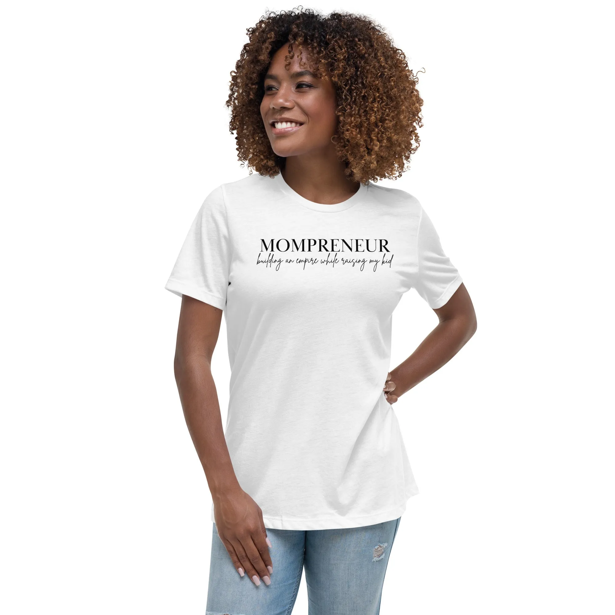 Mompreneur w/Kid Relaxed T-Shirt