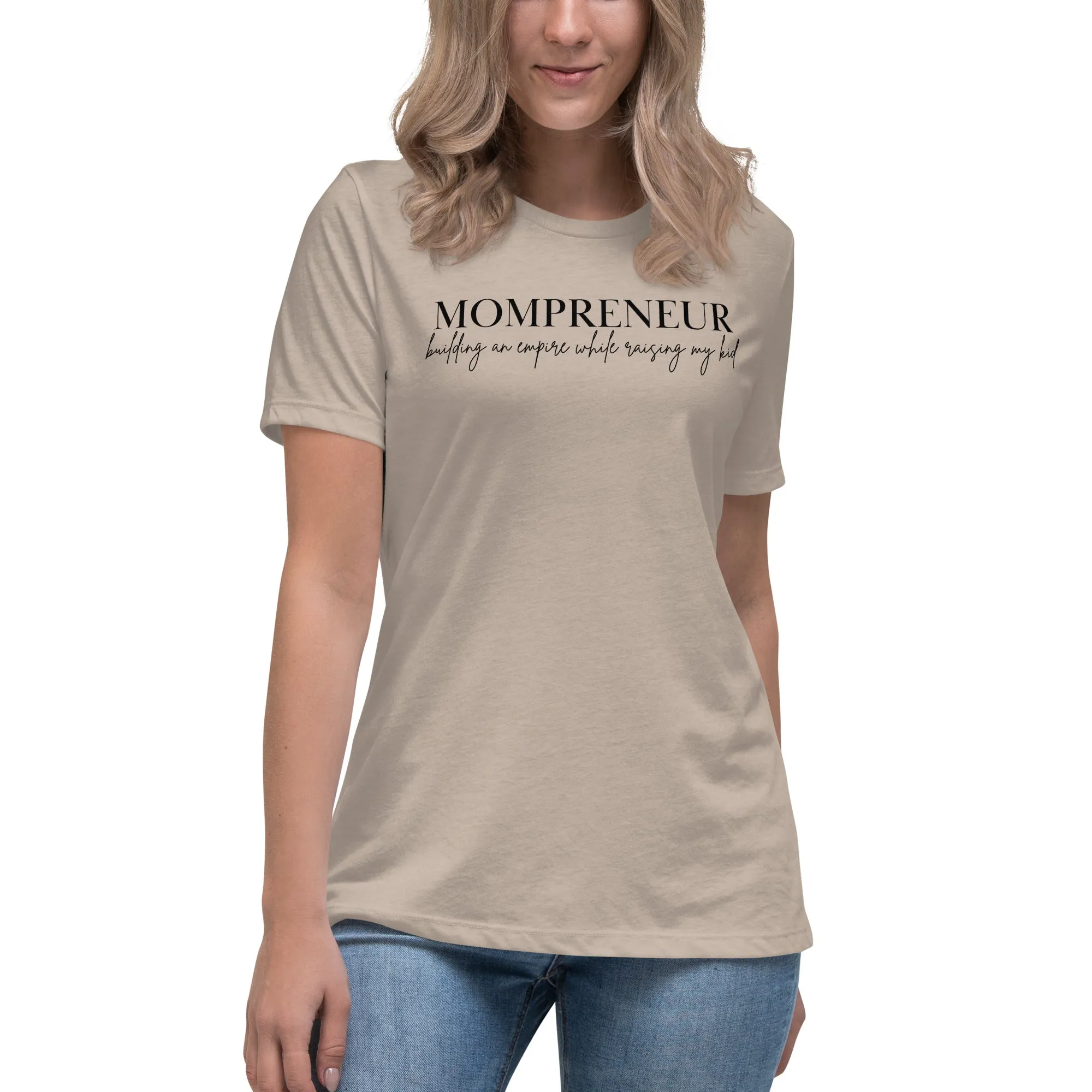 Mompreneur w/Kid Relaxed T-Shirt